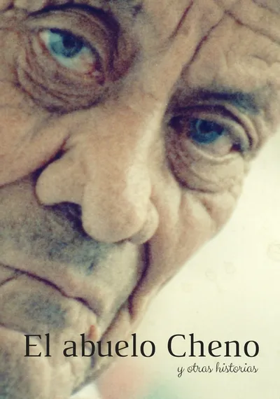 Cartel oficial de El abuelo Cheno